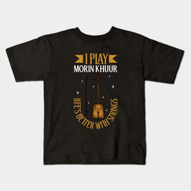 I play Morin Khuur Kids T-Shirt by Modern Medieval Design